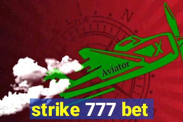 strike 777 bet